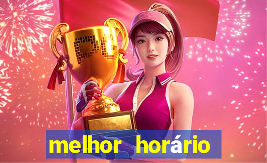 melhor horário para jogar fortune mouse hoje