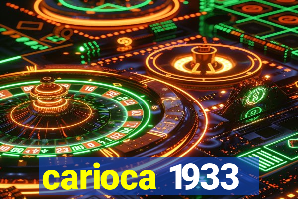 carioca 1933