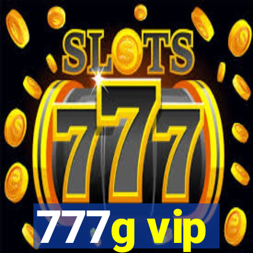 777g vip