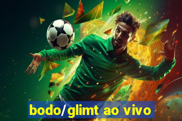 bodo/glimt ao vivo