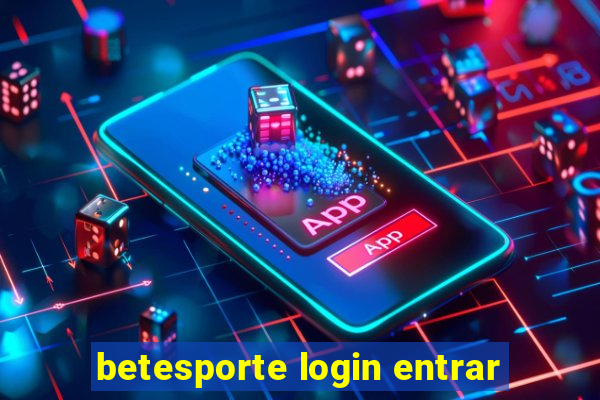 betesporte login entrar