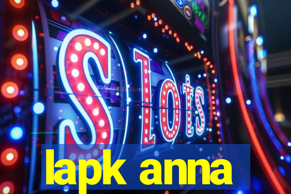 lapk anna