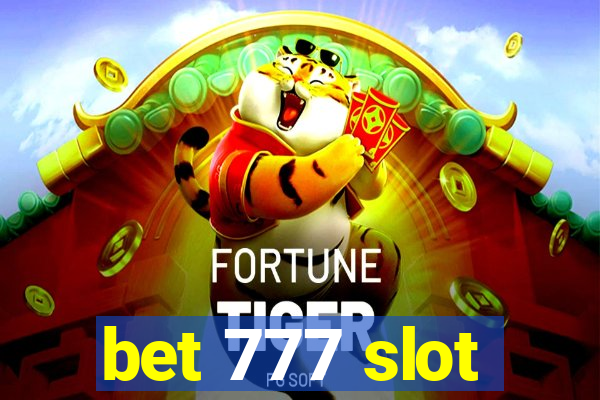 bet 777 slot