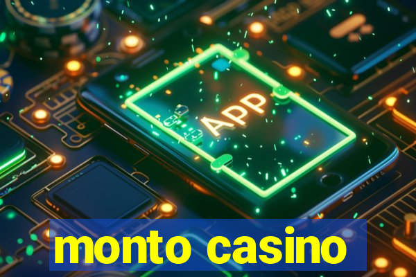 monto casino