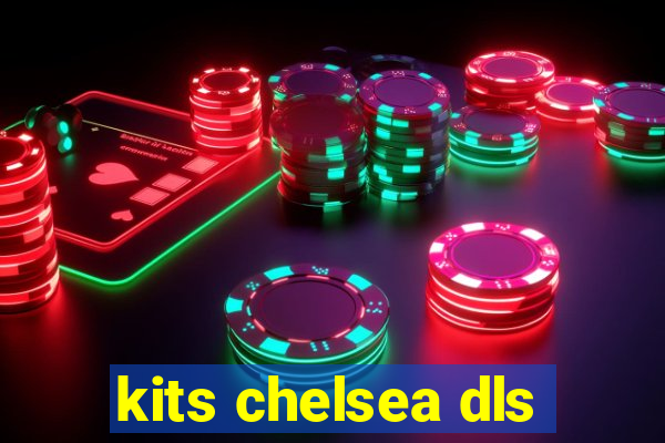 kits chelsea dls