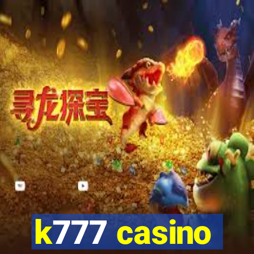 k777 casino