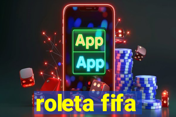 roleta fifa