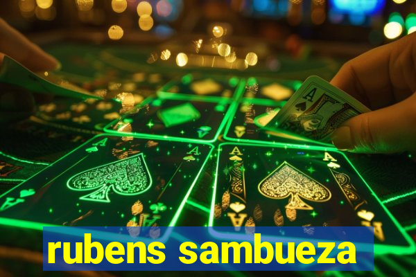 rubens sambueza