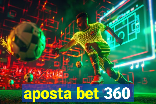 aposta bet 360