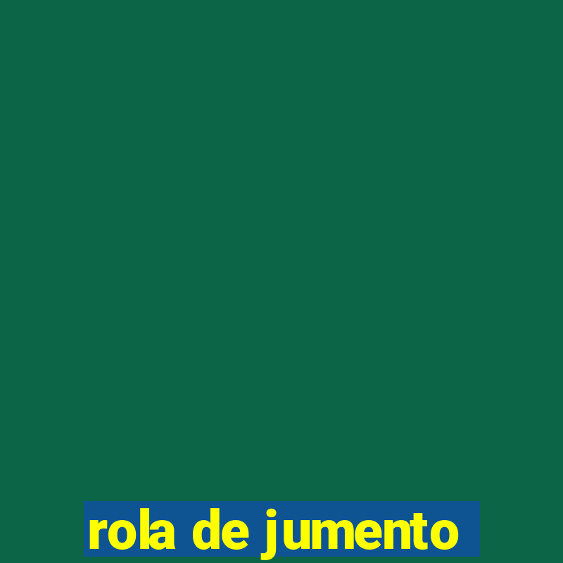 rola de jumento