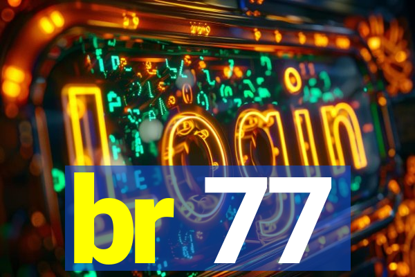 br 77