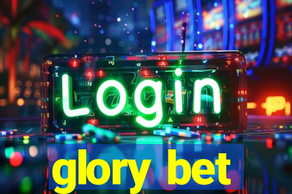 glory bet