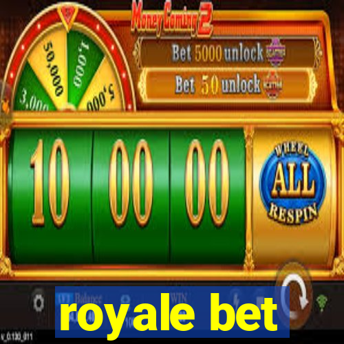 royale bet