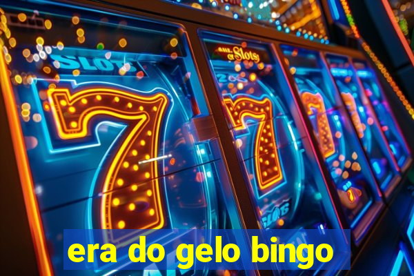 era do gelo bingo