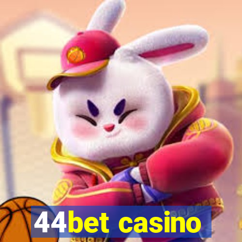 44bet casino