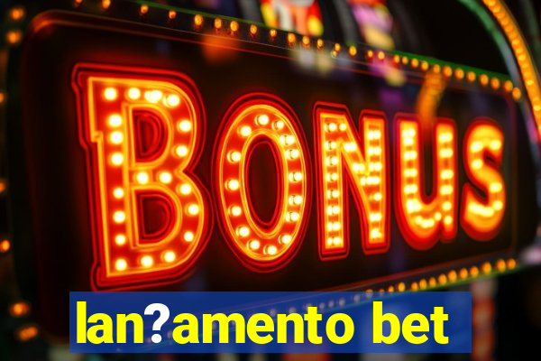 lan?amento bet