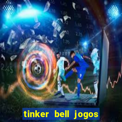 tinker bell jogos do refugio das fadas completo dublado