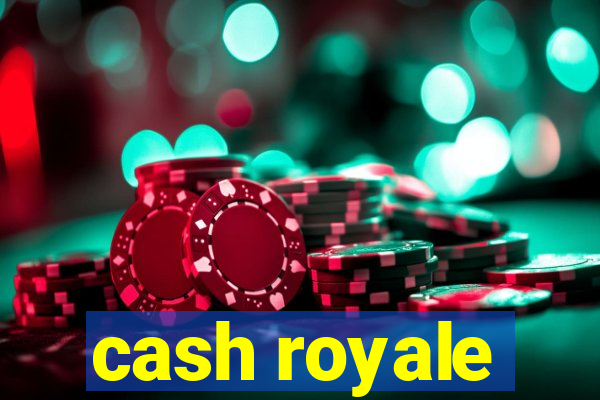 cash royale