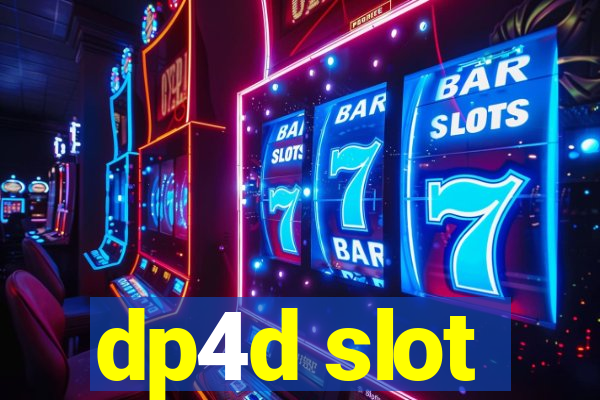 dp4d slot