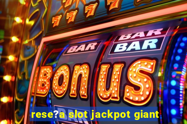 rese?a slot jackpot giant