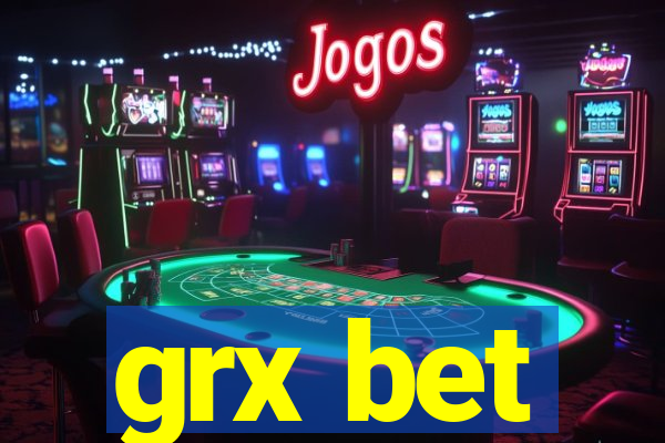 grx bet