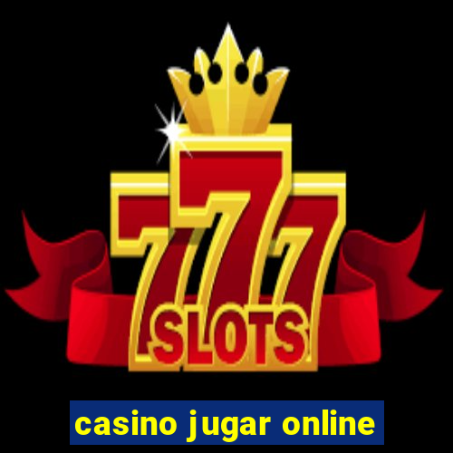 casino jugar online