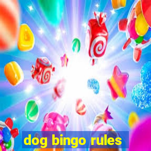 dog bingo rules