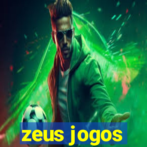 zeus jogos