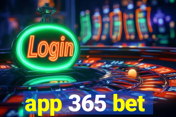 app 365 bet