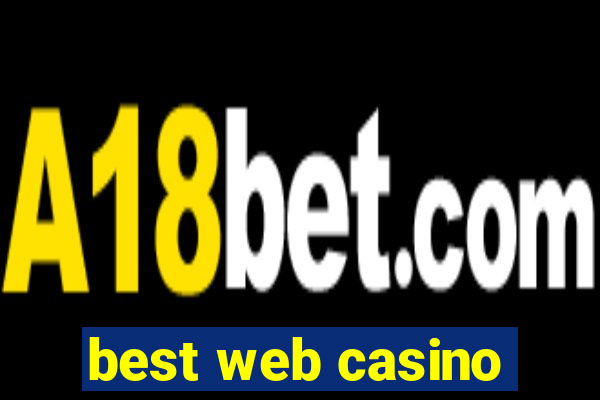 best web casino