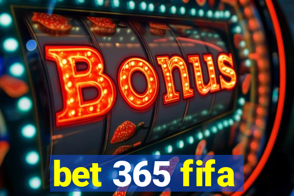 bet 365 fifa