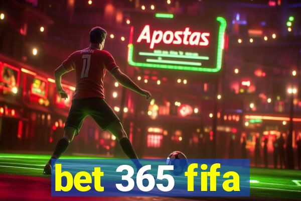 bet 365 fifa