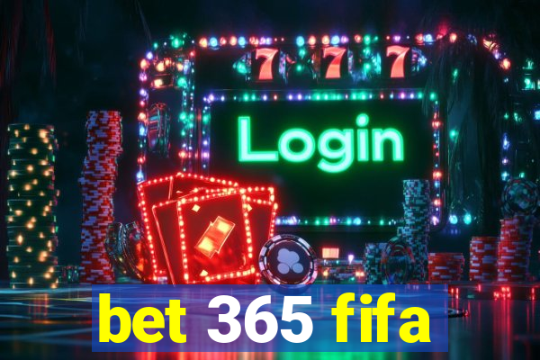 bet 365 fifa