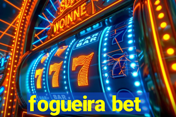 fogueira bet