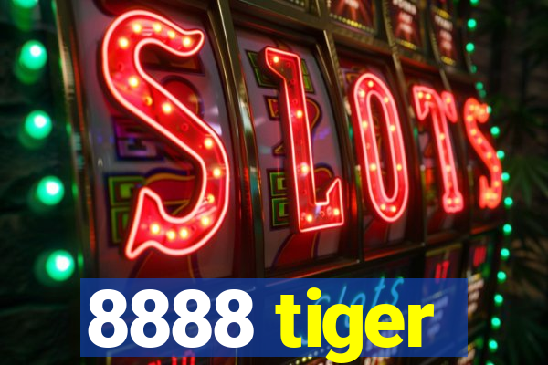 8888 tiger