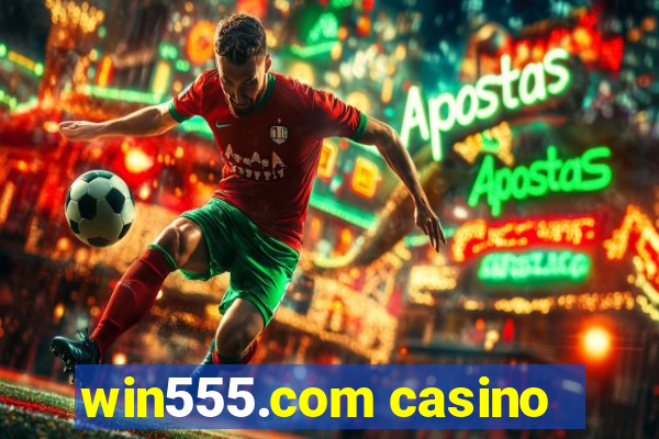 win555.com casino