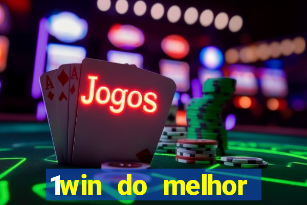 1win do melhor casino 1win cdigo promocional jogos de casino