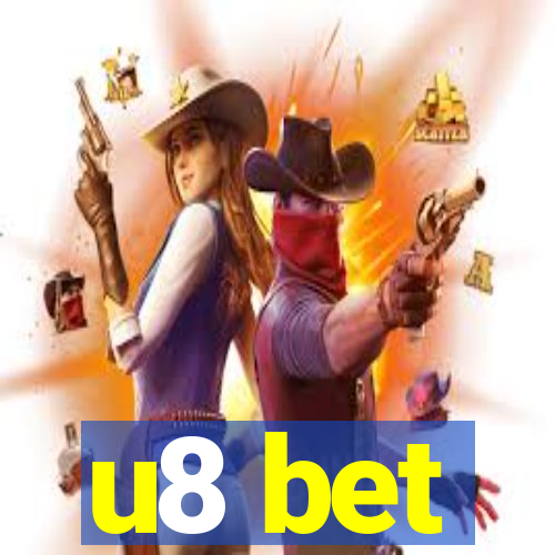 u8 bet