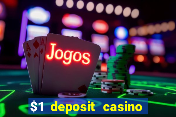 $1 deposit casino near new zealand