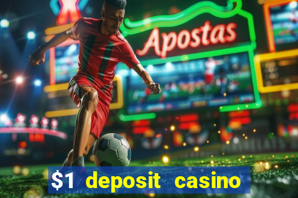 $1 deposit casino near new zealand