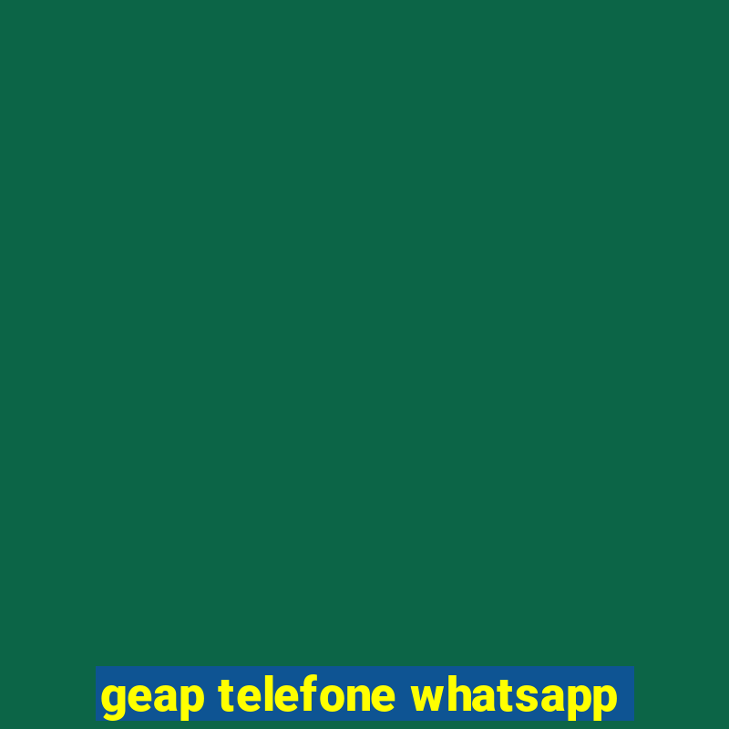 geap telefone whatsapp