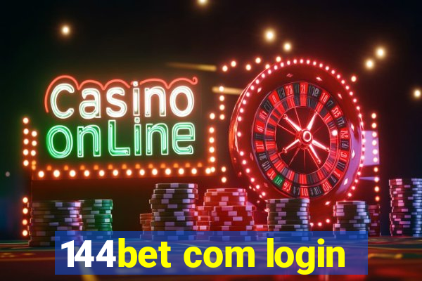 144bet com login