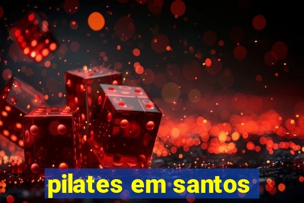 pilates em santos