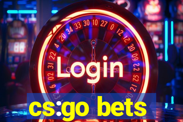 cs:go bets