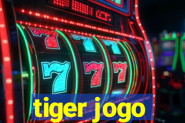 tiger jogo