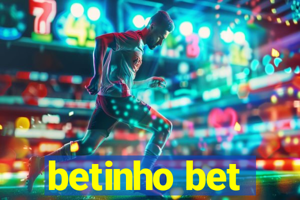 betinho bet