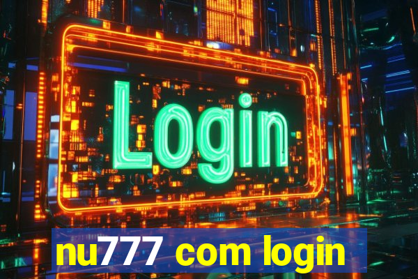 nu777 com login