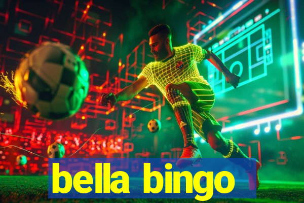 bella bingo