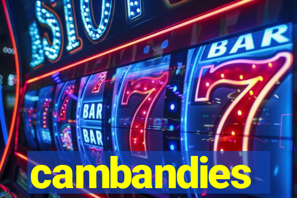 cambandies