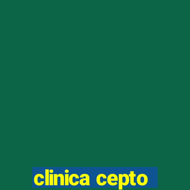 clinica cepto